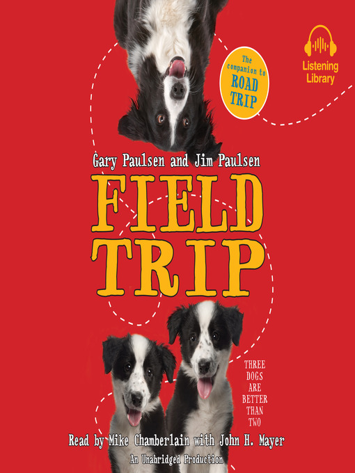 Title details for Field Trip by Gary Paulsen - Available